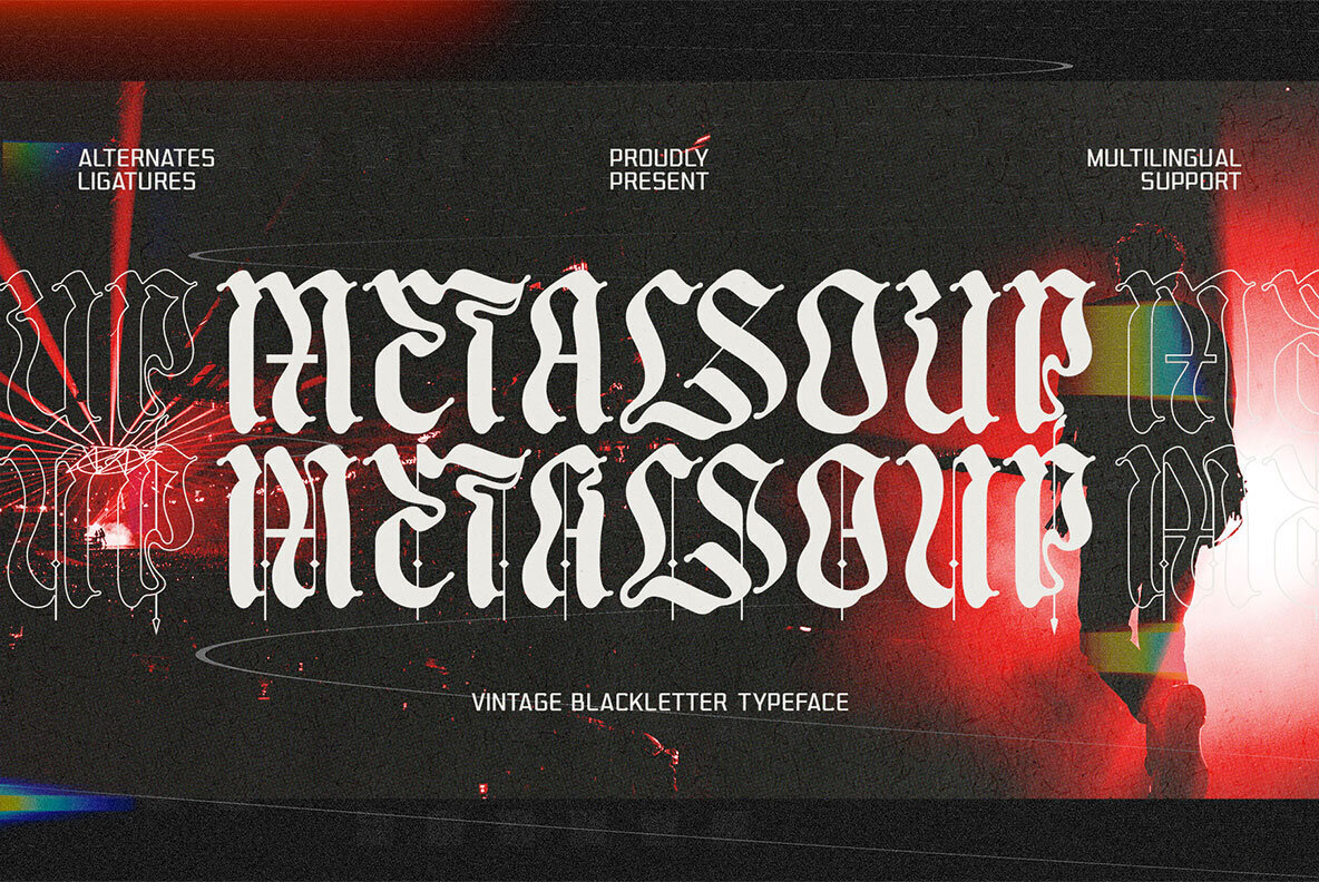 Turn the Tide of Typography with the Striking Blackletter Font: Metal Soup - Image 1