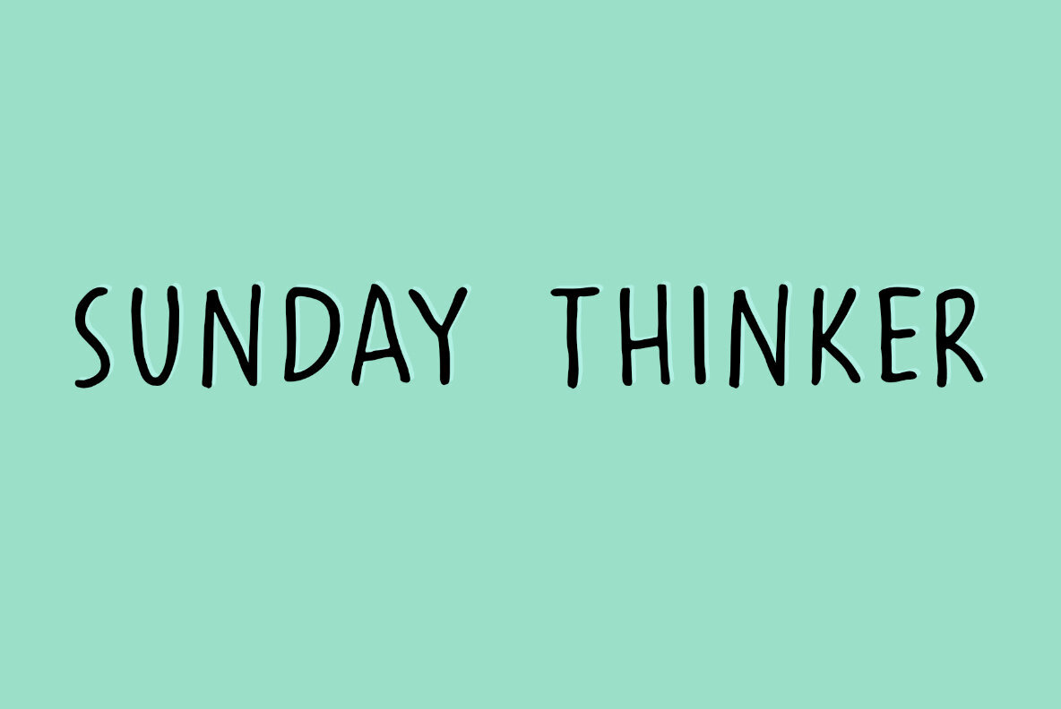Sunday Thinker: Your Secret Weapon in the World of Contemporary Typography - Image 1