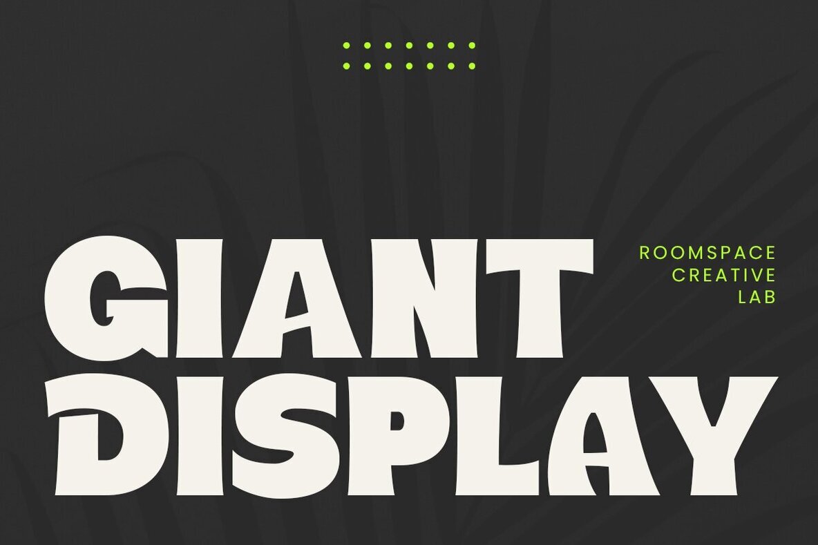 Giant Display Font