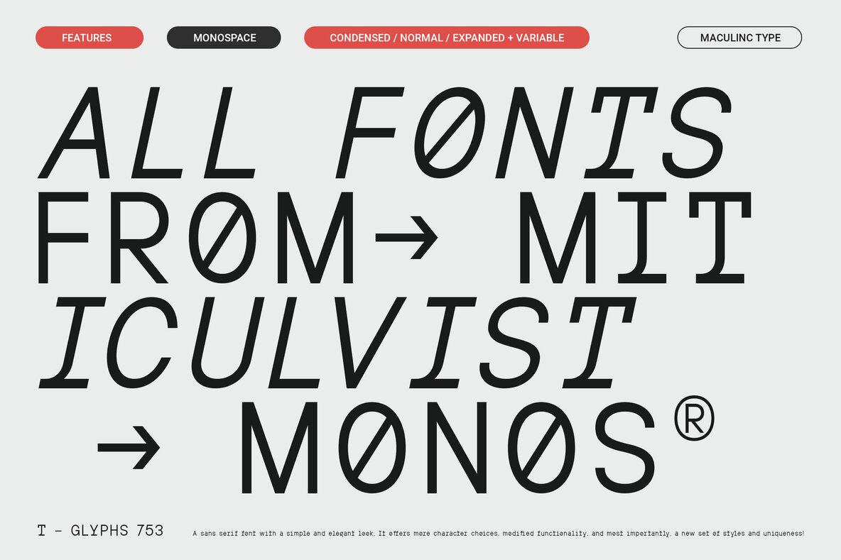 MIT Iculvist Monos Font