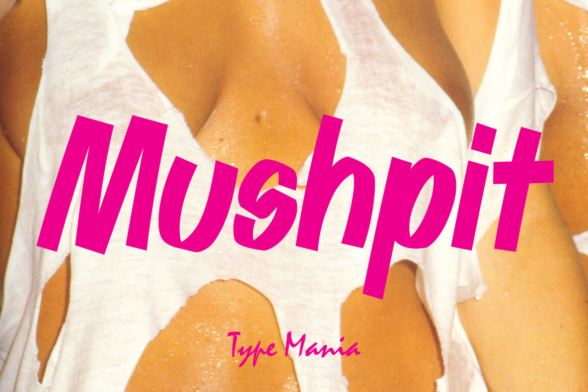 Mushpit TM Font