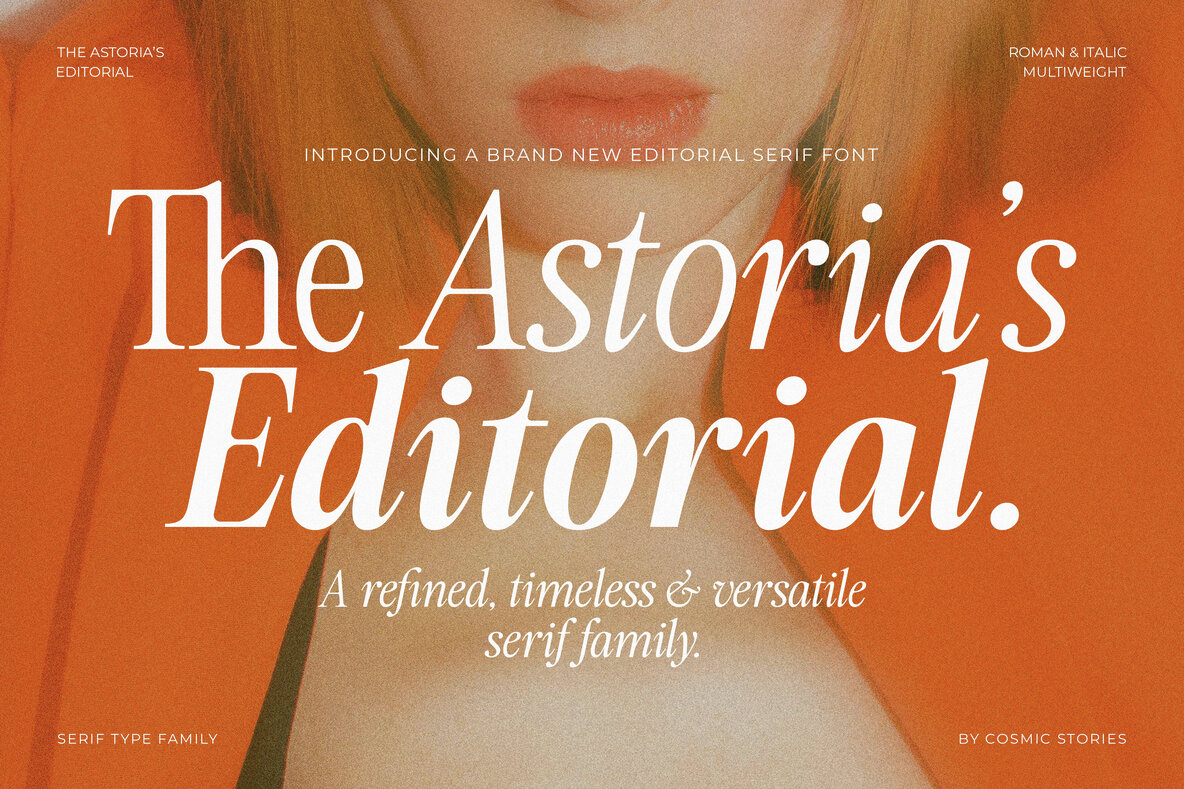 The Astorias Editorial Font