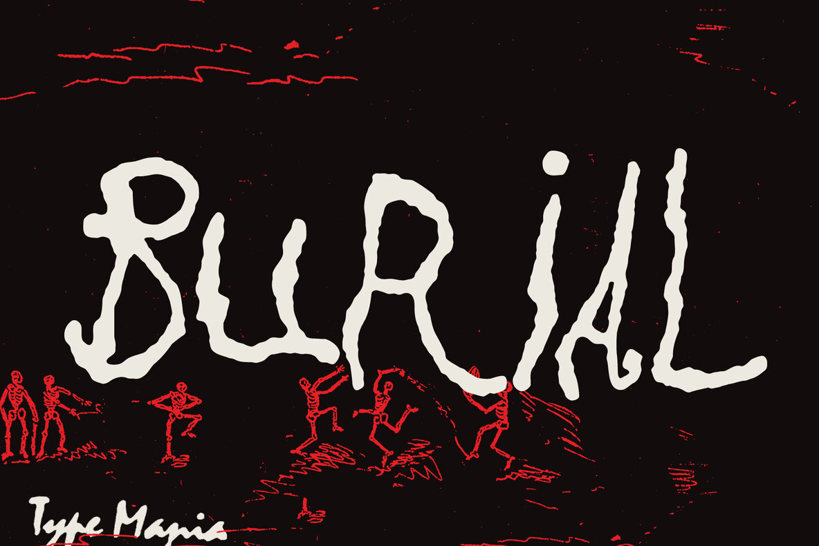 Burial TM Font