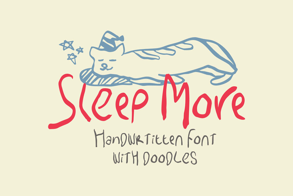 Sleep More Font